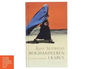 Boghandleren i Kabul af Åsne Seierstad fra Gyldendal