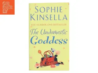 The undomestic goddess af Sophie Kinsella (Bog)
