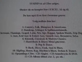 4000 CDer sælges stykvis                          