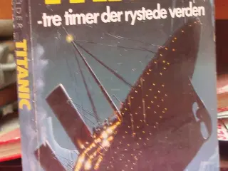 Titanic -tre timer der rystede verden