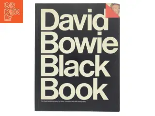 David Bowie black book : the illustrated biography af Barry Miles (f. 1943) (Bog)