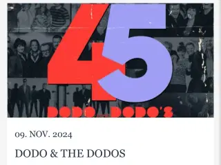 DODO & THE DODOS BILLETTER SÆLGES 