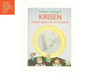 Krisen og den udeblevne systemkritik
