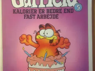 Garfield 5: Kalorier er bedre end fast..
