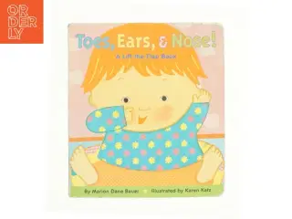 Toes, Ears, & Nose! a Lift-the-Flap Book af Bauer (Bog)