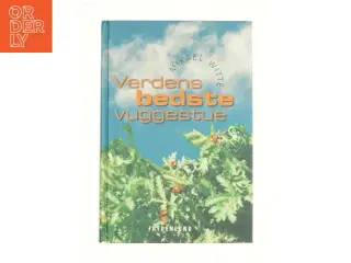 Verdens bedste vuggestue af Mikael Witte (Bog)