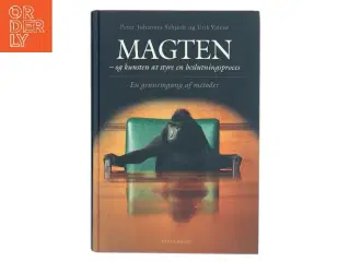 Magten - og kunsten at styre en beslutningsproces (Bog)