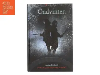 Ondvinter af Anders Bjrkelid (Bog)