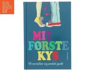 Mit første kys af Johanne Algren (Bog) fra Carlsen