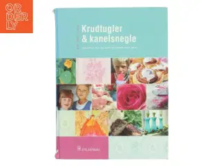 Krudtugler og kanelsnegle af Sif Orellana (Bog)