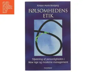 Følsomhedens Etik af Kirsten Marie Bovbjerg (Bog)