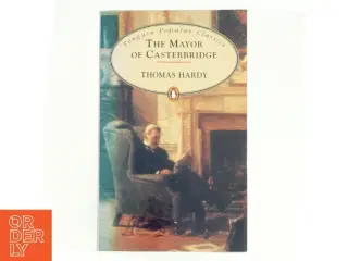 The Mayor of Casterbridge Novel by Thomas Hardy