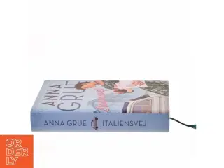Italiensvej af Anna Grue (Bog)