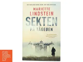 Sekten på Tågeøen af Mariette Lindstein (f. 1958) (Bog)