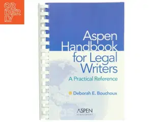 &#39;Aspen Handbook for Legal Writers - A Practical Reference&#39; (bog) fra Aspen Publishers