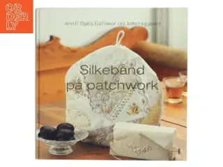 Håndarbejdsbog om silkebånd og patchwork fra Aschehoug
