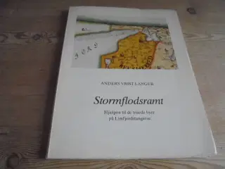Stormflodsramt – SE fotos og omtale  