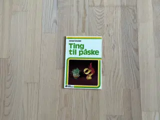 Ting til påske - af Jonna Gensbøl