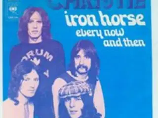 Christie: Iron Horse (single, vinyl)