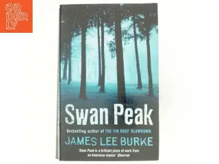 Swan Peak af James Lee Burke (Bog)
