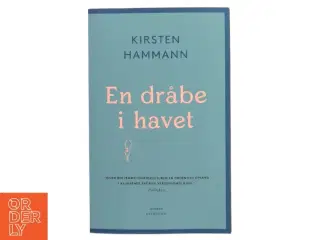 En dråbe i havet af Kirsten Hammann (Bog)