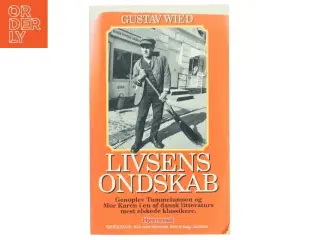 Livsens Ondskab af Gustav Wied