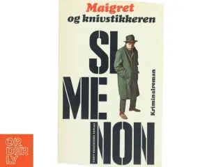 Maigret og knivstikkeren af Georges Simenon (Bog)