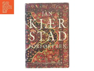 Forførerens roman af Jan Kjærstad fra Samlerens Bogklub af Jan Kjærstad (Bog)