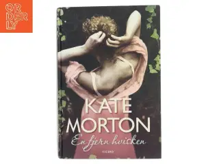 En fjern hvisken af Kate Morton (Bog)