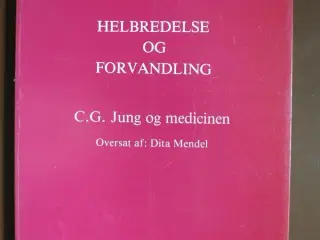 helbredelse og forvandling c. g. jung og medicinen
