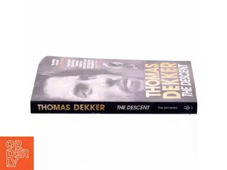 The descent af Thomas Dekker (f. 1984-09-06) (Bog)