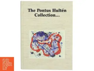 The Pontus Hultén Collection