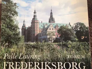 Palle Lauring : Frederiksborg