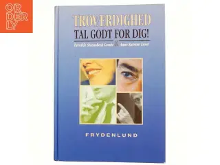 Troværdighed : tal godt for dig! (Bog)
