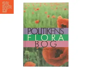 Politikens Flora Bog af <Bogens forfattere< (Bog)