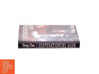 I Desperationens navn af Greg Iles (bog)