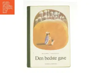 Den bedste gave af Rita Van Bilsen & Cornelis Wilkeshuis (Bog)