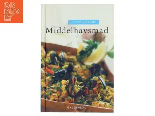 Let og lækkert - middelhavsmad (Bog)