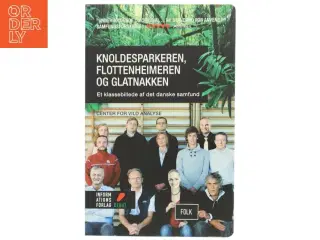 Knoldesparkeren, flottenheimeren og glatnakken af Steen Thykjær (Bog)