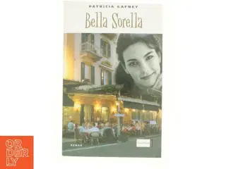 Bella Sorella af Patricia Gaffney (Bog)