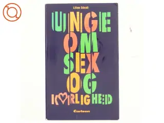 Unge om sex og kærlighed af Lillian Edvall