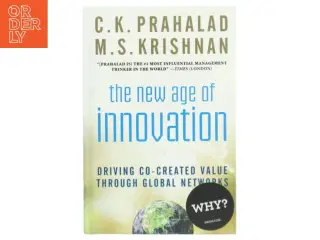 The new age of innovation af C.K. Prahalad og M.S. Krishnan (Bog)
