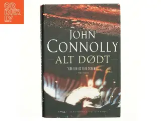 Alt dødt af John Connolly (Bog)