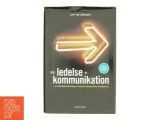 Når ledelse er kommunikation af Leif Pjetursson (Bog)