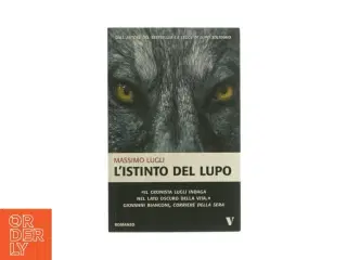 L'istinto del lupo af Massimo Lugli (bog)