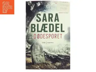 Dødesporet : krimi af Sara Blædel (Bog)