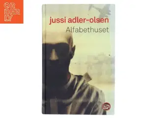 Alfabethuset af Jussi Adler-Olsen (Bog)