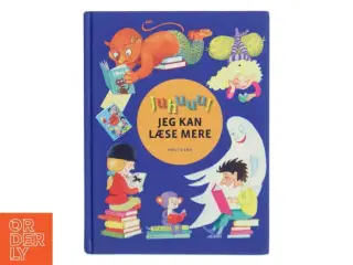 Juhuuu! jeg kan læse mere : lette historier, du selv kan læse (Bog)