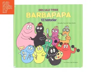 Barbapapa 12 historier af Annette Tison (Bog)