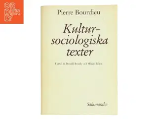 Kultursociologiska texter af Pierre Bourdieu (Bog)